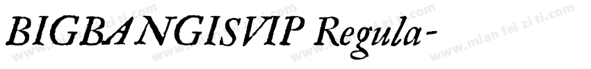 BIGBANGISVIP Regula字体转换